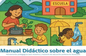 Nuestro Futuro presentan manuales clave para promover la educación ambiental en Venezuela
