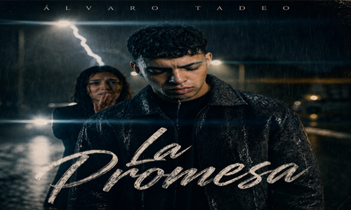Álvaro Tadeo presenta “La Promesa”, una canción sobre lealtad, amor propio y sanación